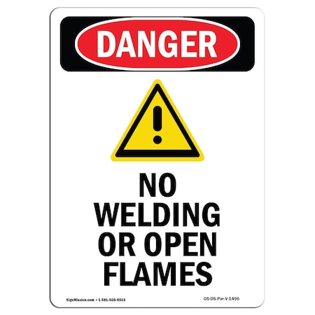 OSHA Danger Sign, No Welding Or Open Flames, 10in X 7in Decal